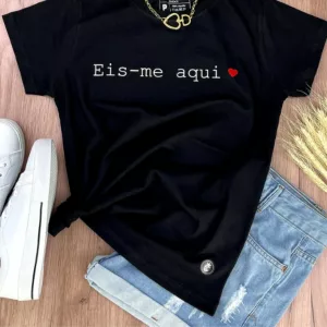 Camiseta feminina eis-me aqui baby look t-shirt algodão